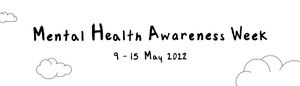 Mental Health Awareness Week 2022